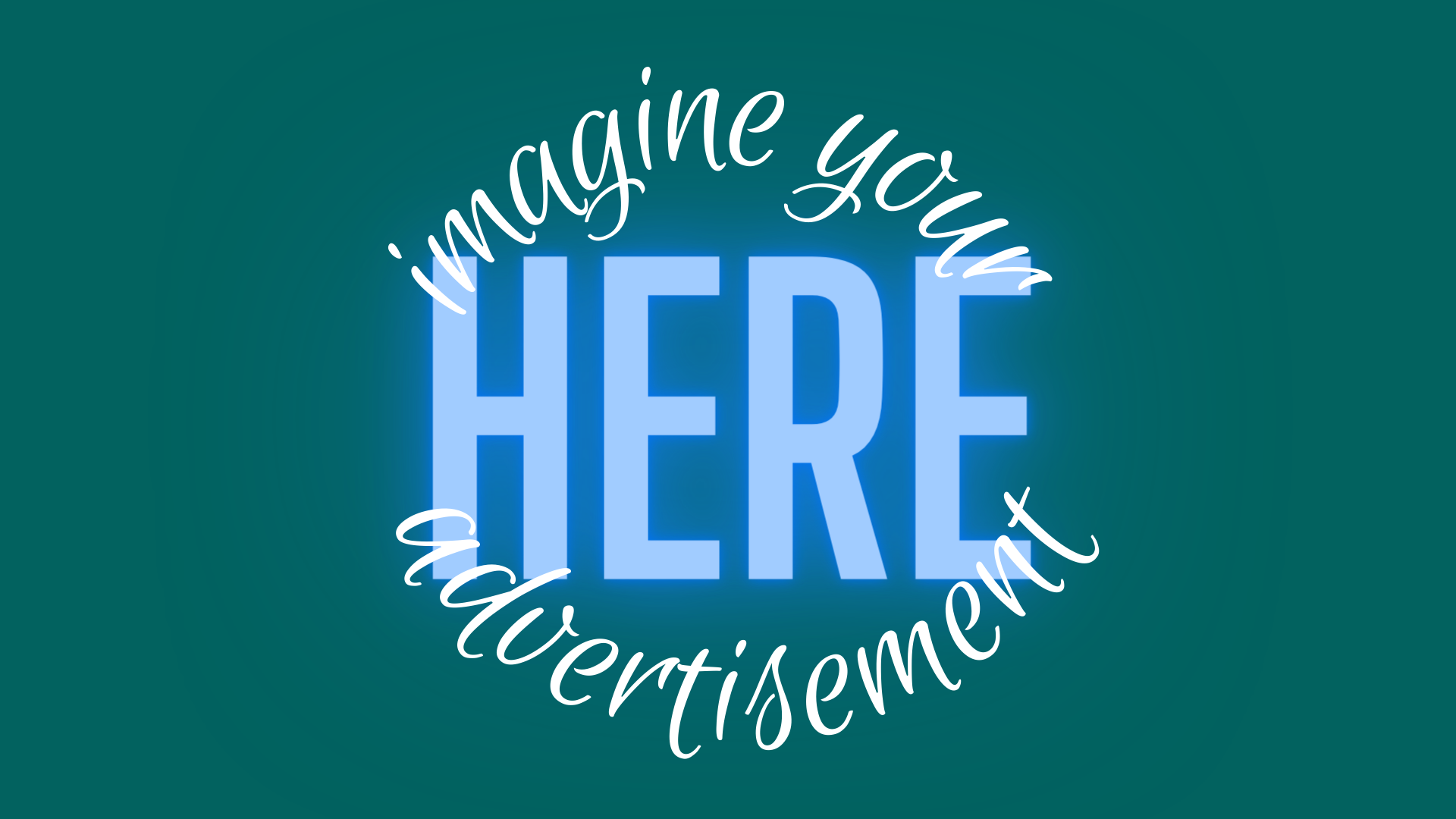 imagine your advertisement here